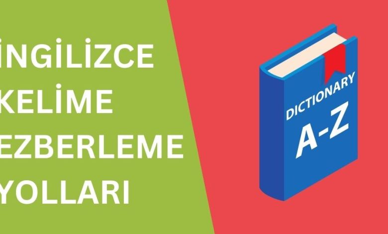 Photo of İngilizce Kelimeler Nasıl Ezberlenir? Akıcı Konuşma Yolları